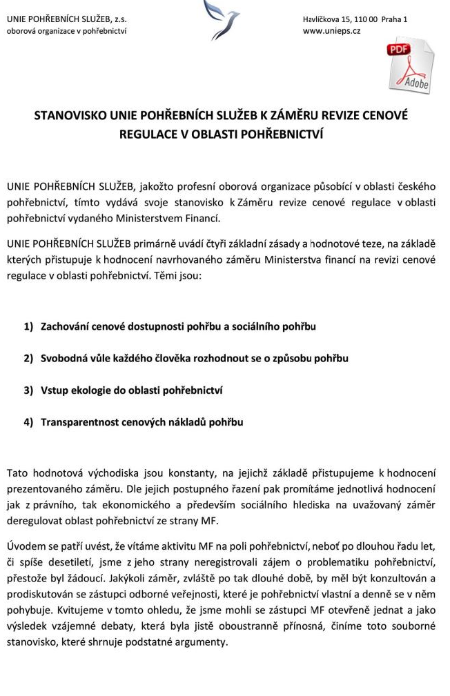 Stanovisko UPS k záměru změny regulace cen v pohřebnictví. Stanovisko bylo zasláno zástupcům MF, MMR a Magistrátu hl. m. Prahy